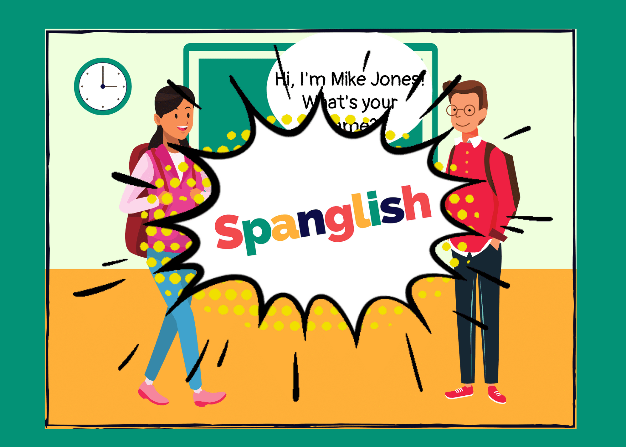 Laugh: Spanglish Goes to School