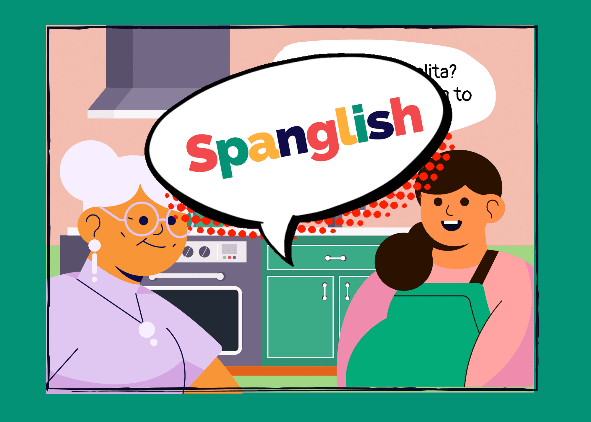 Laugh: Spanglish Goes Vegan