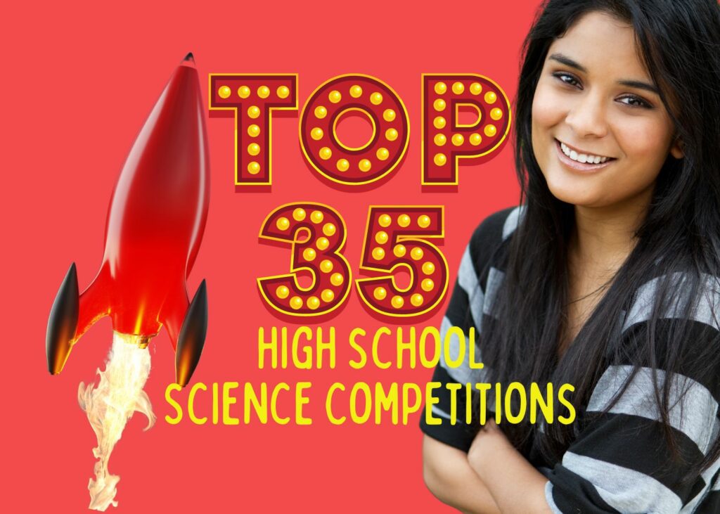 35 Top Science Competitions for High School Students Lateenz